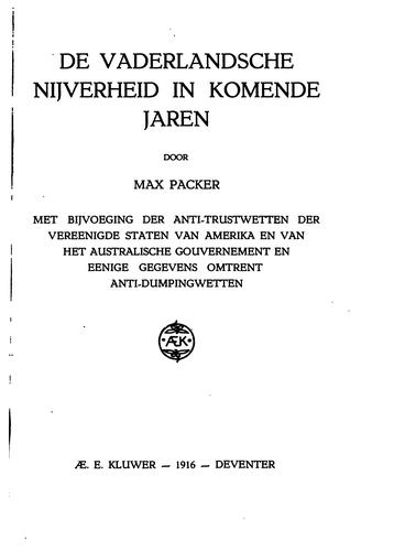 Cover for De vaderlandsche nijverheid in komende Japan: Met bijvoeging der anti ...