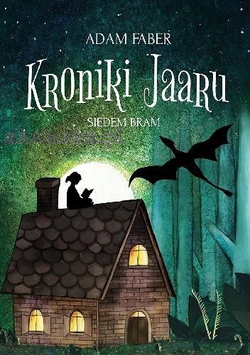 Cover for Kroniki Jaaru. Siedem bram
