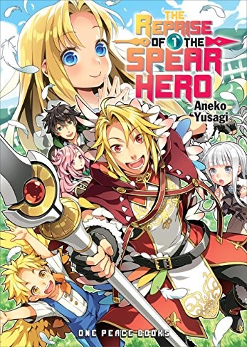 Cover for The Reprise of the Spear Hero Volume 01