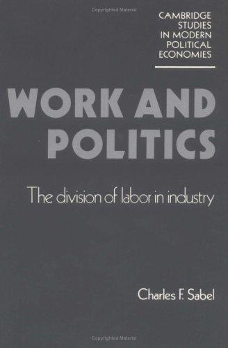Cover for Work and Politics