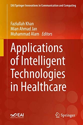 Cover for Applications of Intelligent Technologies in Healthcare