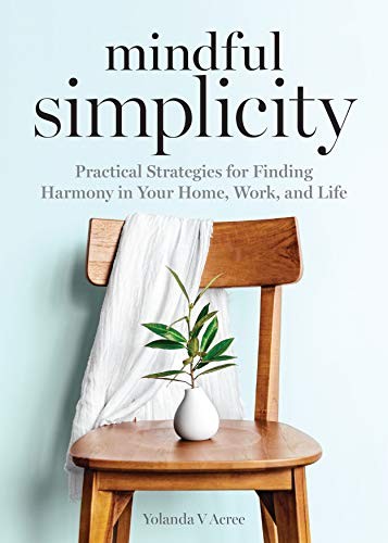 Cover for Mindful Simplicity
