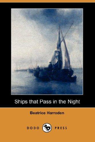 Cover for Ships that Pass in the Night (Dodo Press)