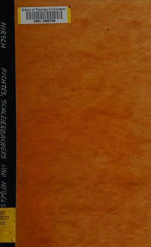 Cover for Fichtes, Schleiermachers und Hegels Verhältnis zur Reformation