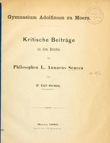 Cover for Kritische Beiträge zu den Briefen des Philosophen L. Annaeus Seneca.