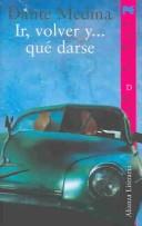 Cover for Ir, volver y--, qué darse