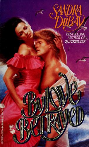Cover for By Love Betrayed