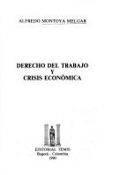 Cover for Derecho del trabajo y crisis económica