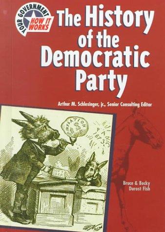 Cover for The history of the Democratic Party