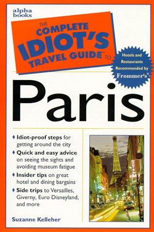 Cover for CITG to Paris (The Complete Idiot's Travel Guides)