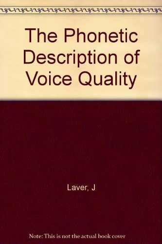 Cover for The phonetic description of voice quality