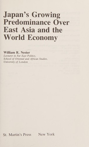 Cover for Japan's growing predominance over East Asia and the world  economy