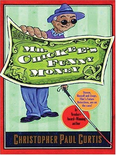 Cover for Mr. Chickee's Funny Money (Literacy Bridge Middle Reader)