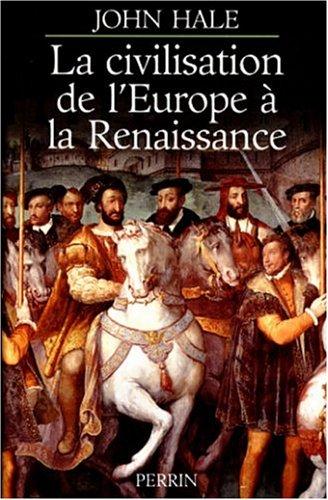Cover for La Civilisation de l'Europe à la Renaissance
