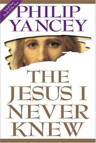 Cover for The Jesus I never knew