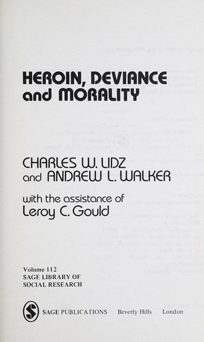 Cover for Heroin, deviance, and morality