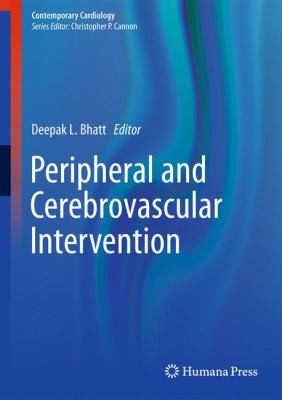 Cover for Peripheral and Cerebrovascular Intervention
            
                Contemporary Cardiology Unnumbered Hardcover