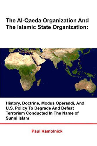 Cover for The Al-Qaeda Organization And The Islamic State Organization