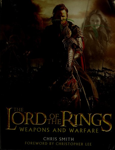 Cover for The Lord of the Rings: Weapons and Warfare