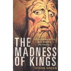 Cover for The madness of kings