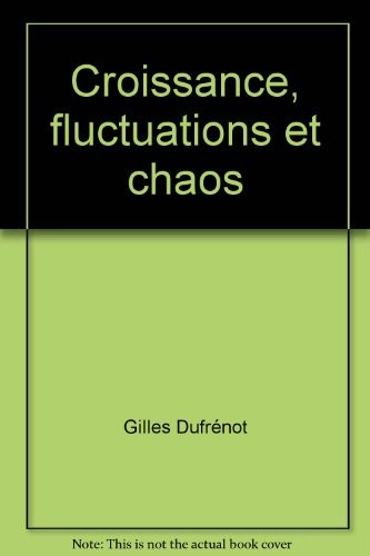 Cover for Croissance, fluctuations et chaos