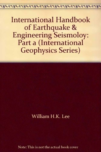 Cover for International handbook of earthquake and engineering seismology