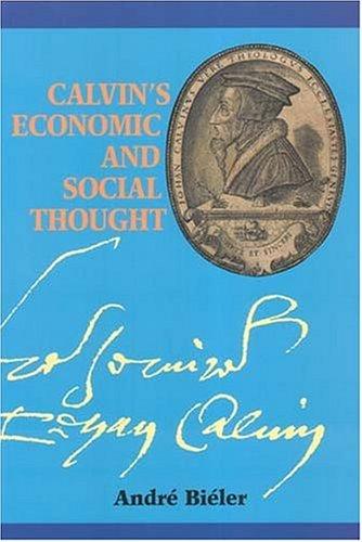 Cover for Calvin's Economic And Social Thought