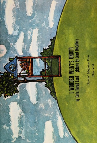 Cover for I wonder what's under.
