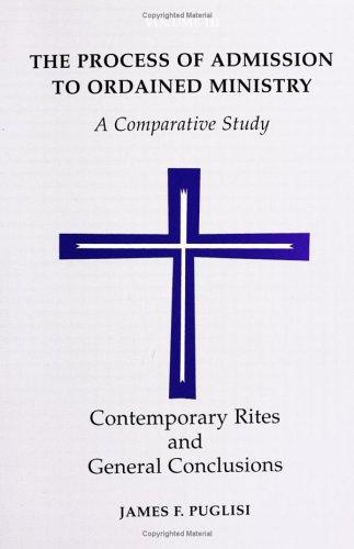 Cover for The Process of Admission to Ordained Ministry
