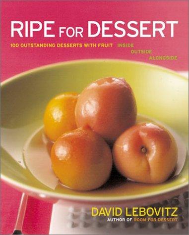 Cover for Ripe for Dessert