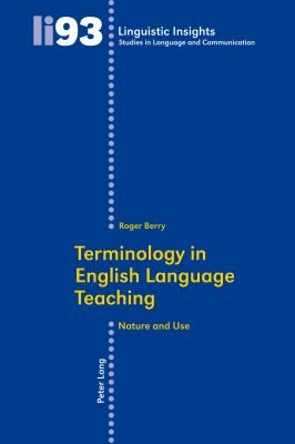 Cover for Terminology In English Language Teaching Nature And Use