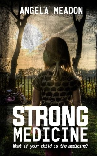 Cover for Strong Medicine