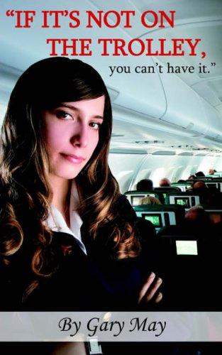 Cover for If It's Not on the Trolley, You Can't Have It