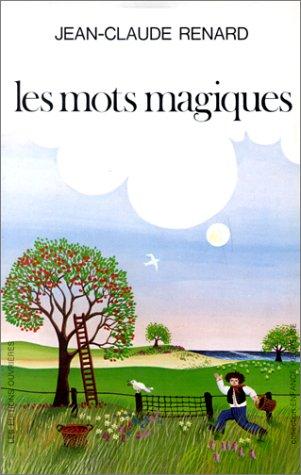 Cover for Les Mots magiques. Poèmes