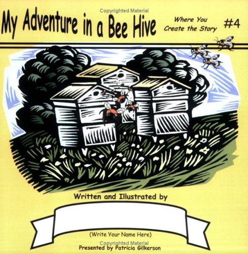 Cover for My Adventure in a Beehive