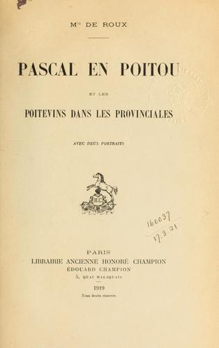 Cover for Pascal en Poitou et les Poitevins dans les Provinciales.
