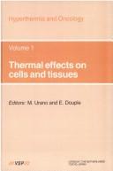 Cover for Thermal Effects on Cells And Tissues (Hyperthermia & Oncology)