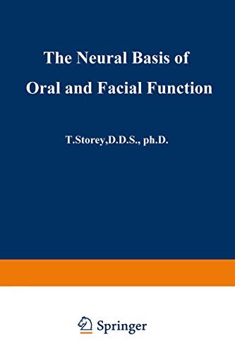 Cover for The Neural Basis of Oral and Facial Function