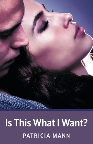 Cover for Is This What I Want?