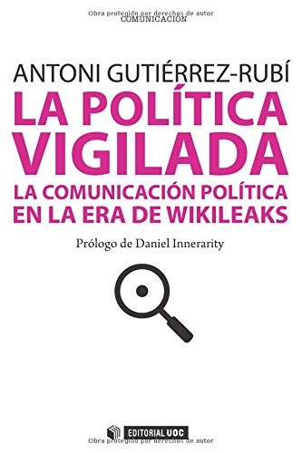Cover for La política vigilada
