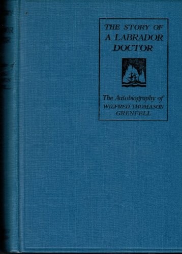 Cover for STORY OF A LABRADOR DOCTOR