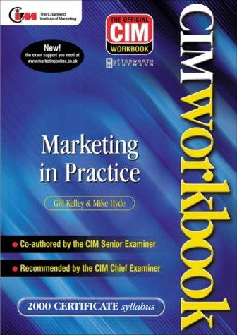 Cover for Marketing in Practice (CIM Advanced Certificate Workbook S.)