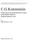 Cover for C. G. Kratzenstein, professor physices experimentalis Petropol. et Havn. and his studies on electricity during the eighteenth century
