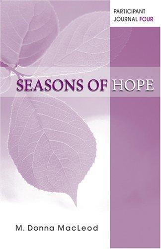 Cover for Seasons of Hope Participant Journal Four