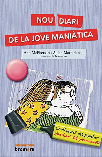 Cover for Nou diari de la jove maniàtica