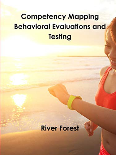 Cover for Competency Mapping - Behavioral Evaluations and Testing