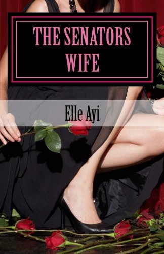 Cover for The Senators Wife
