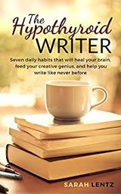 Cover for The Hypothyroid Writer
