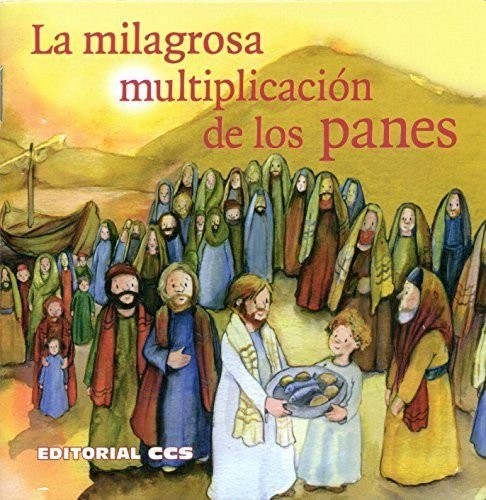Cover for La milagrosa multiplicación de los panes