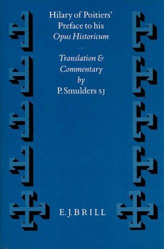 Cover for Hilary of Poitiers' preface to his Opus historicum
